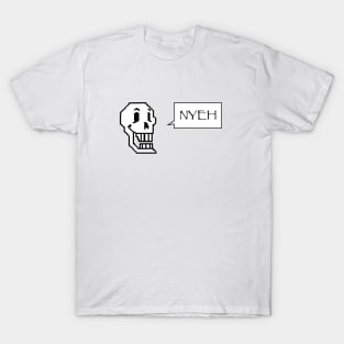 papyrus - nyeh T-Shirt